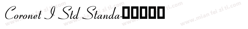 Coronet I Std Standa字体转换